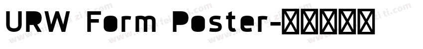 URW Form Poster字体转换